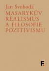 masarykuv-realismus-a-filosofie-pozitivismu